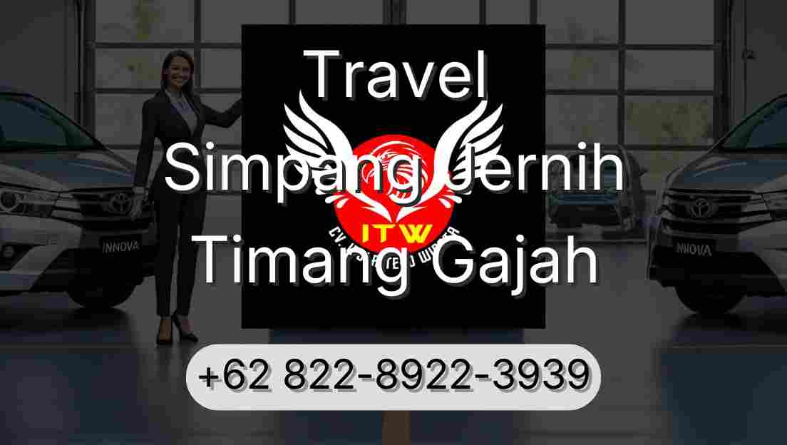 Travel Simpang Jernih Timang Gajah
