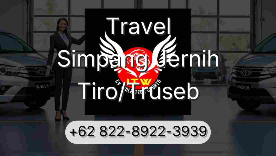 Travel Simpang Jernih Tiro/Truseb
