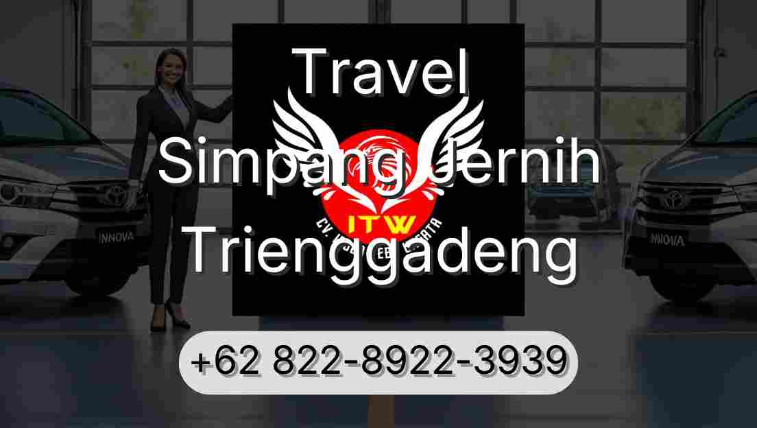 Travel Simpang Jernih Trienggadeng