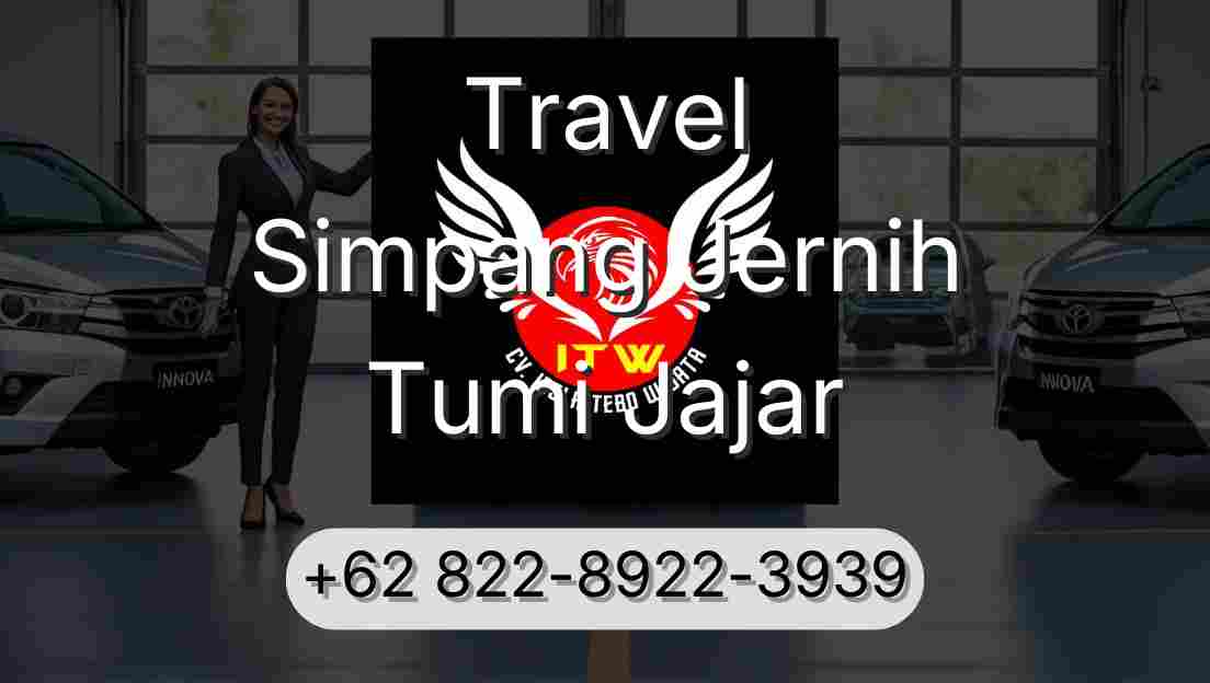 Travel Simpang Jernih Tumi Jajar
