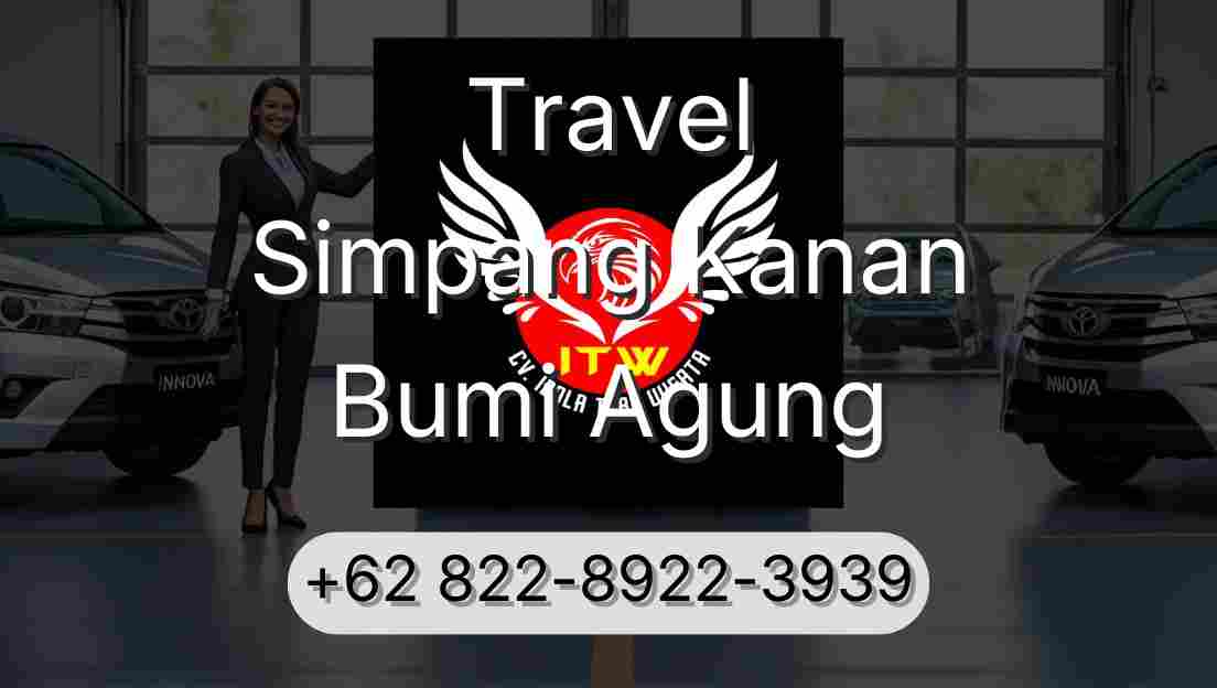 Travel Simpang Kanan Bumi Agung