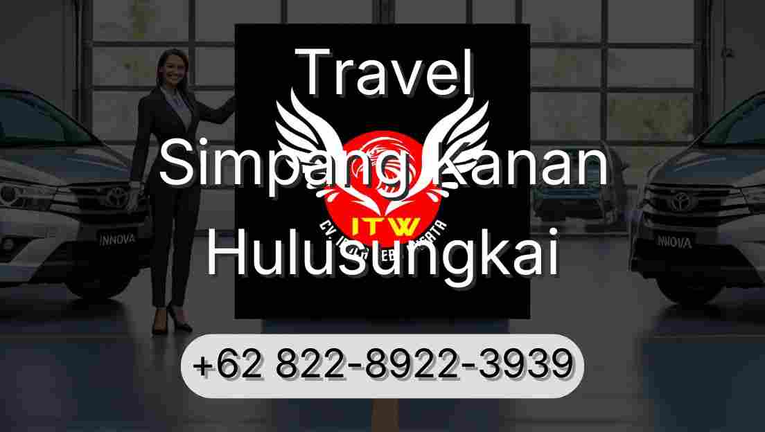 Travel Simpang Kanan Hulusungkai