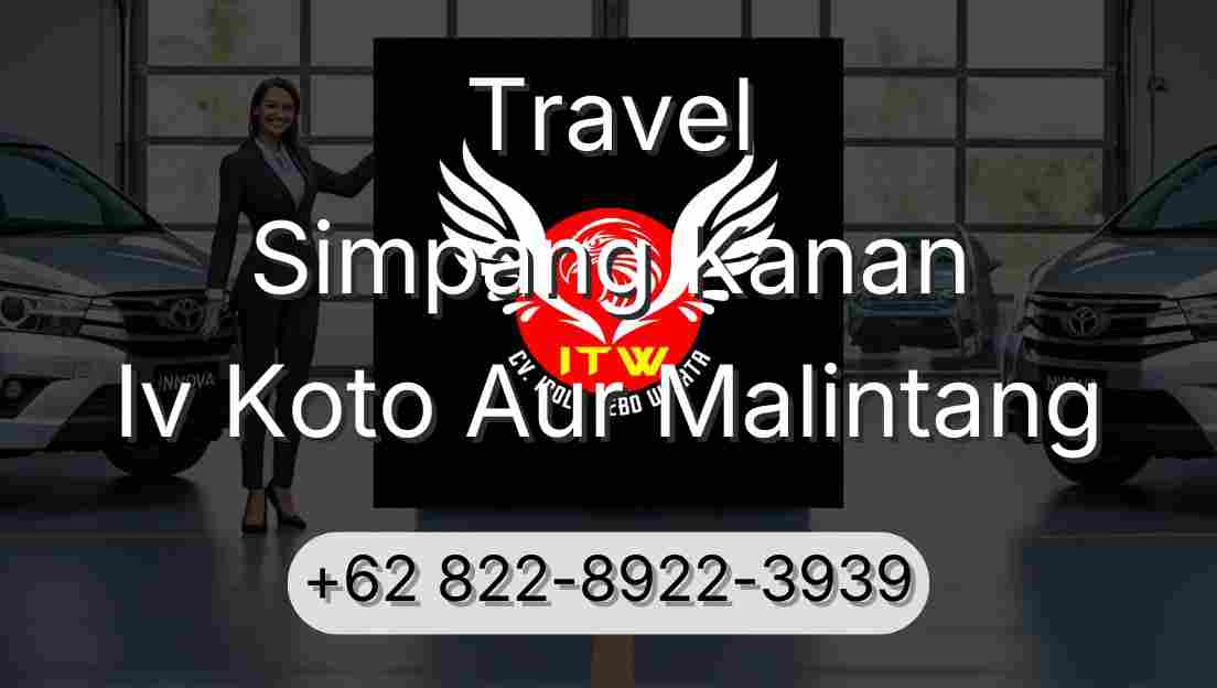 Travel Simpang Kanan Iv Koto Aur Malintang