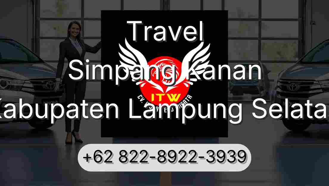 Travel Simpang Kanan Kabupaten Lampung Selatan