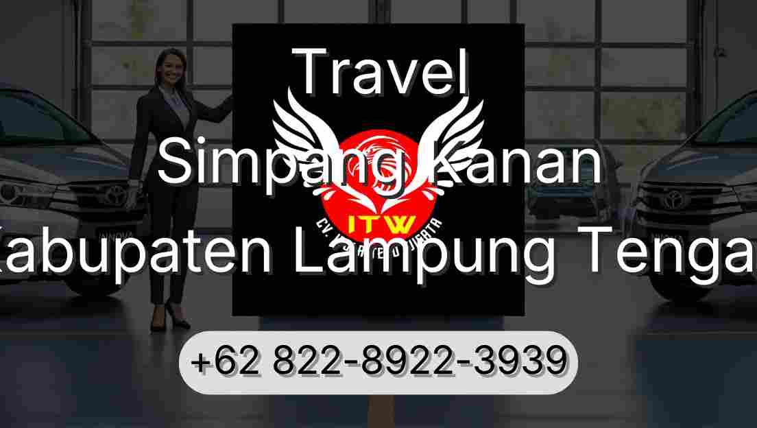 Travel Simpang Kanan Kabupaten Lampung Tengah