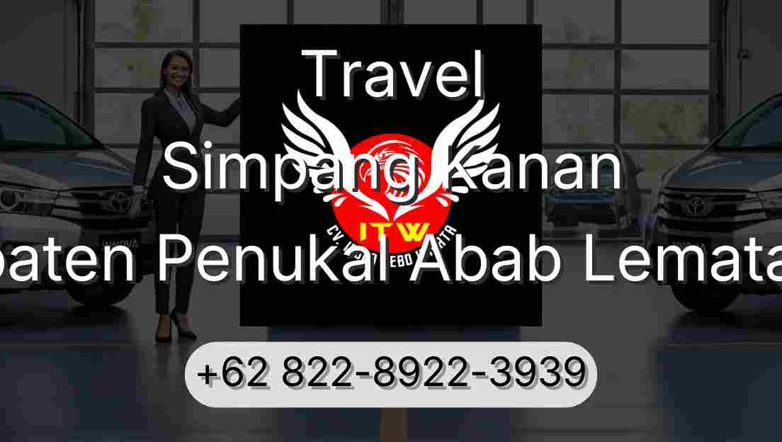 Travel Simpang Kanan Kabupaten Penukal Abab Lematang Ilir