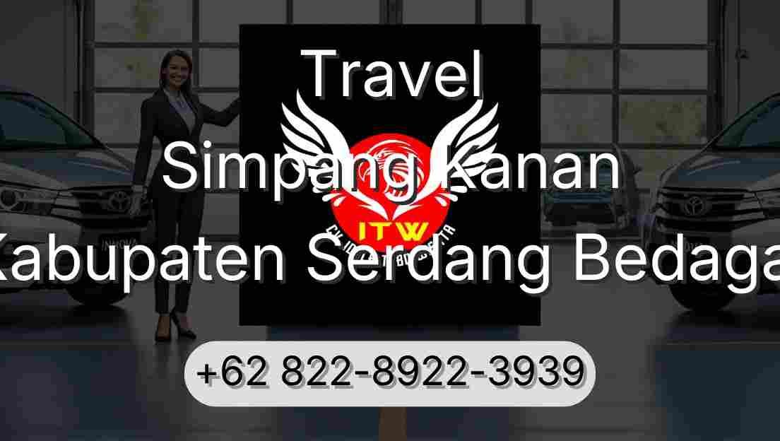 Travel Simpang Kanan Kabupaten Serdang Bedagai