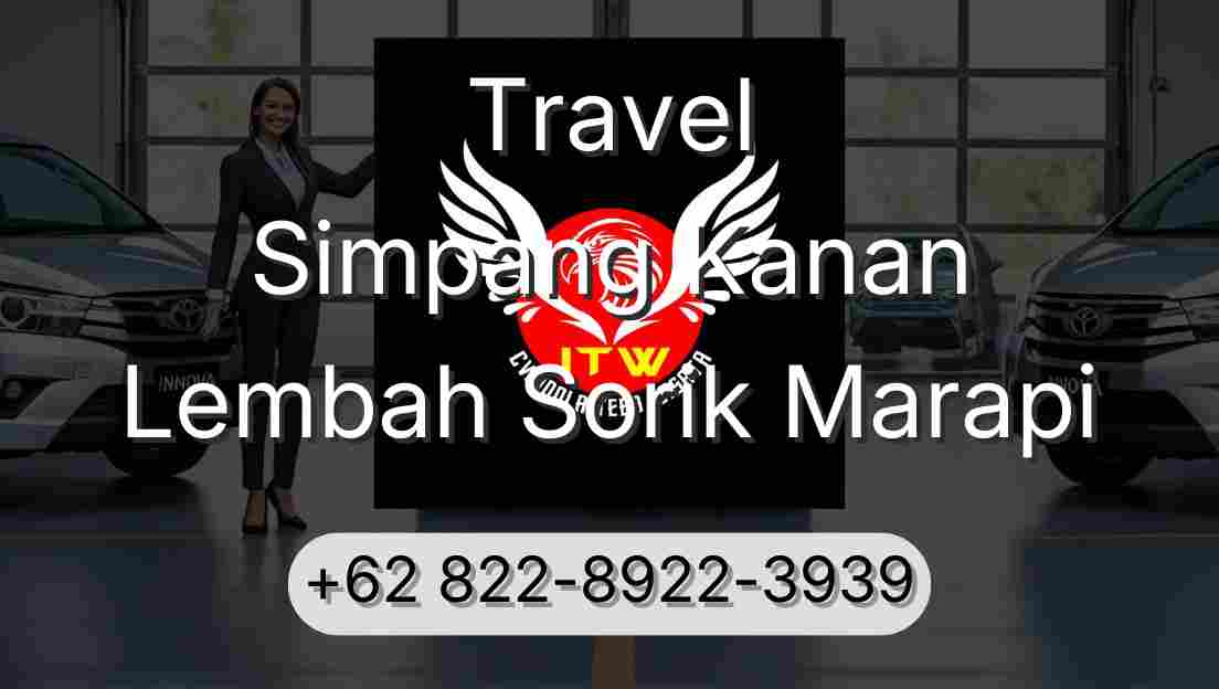 Travel Simpang Kanan Lembah Sorik Marapi