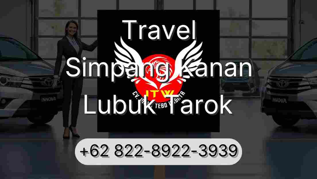 Travel Simpang Kanan Lubuk Tarok