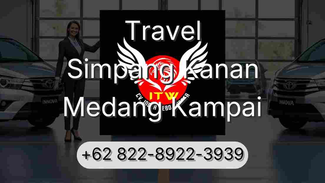Travel Simpang Kanan Medang Kampai