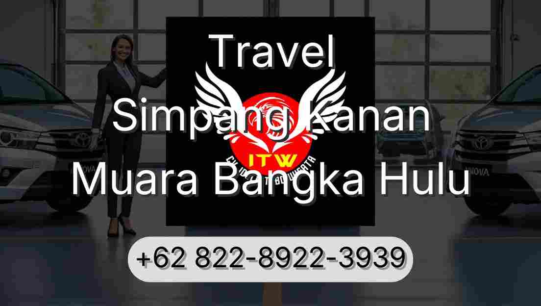 Travel Simpang Kanan Muara Bangka Hulu