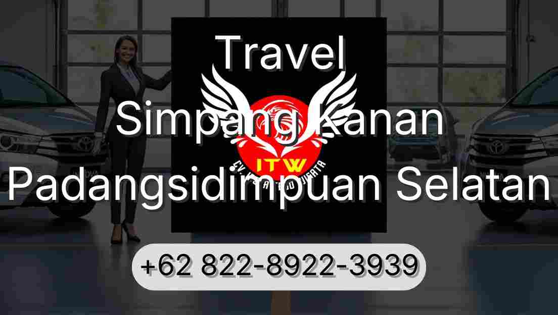 Travel Simpang Kanan Padangsidimpuan Selatan