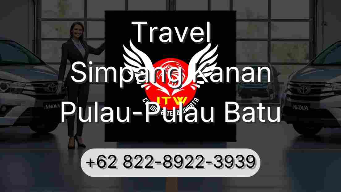 Travel Simpang Kanan Pulau-Pulau Batu
