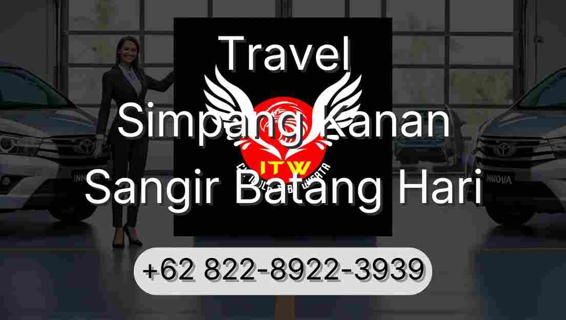Travel Simpang Kanan Sangir Batang Hari