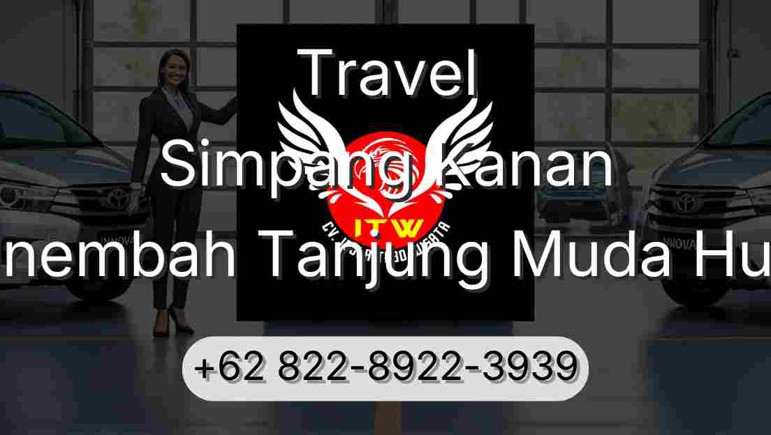 Travel Simpang Kanan Sinembah Tanjung Muda Hulu