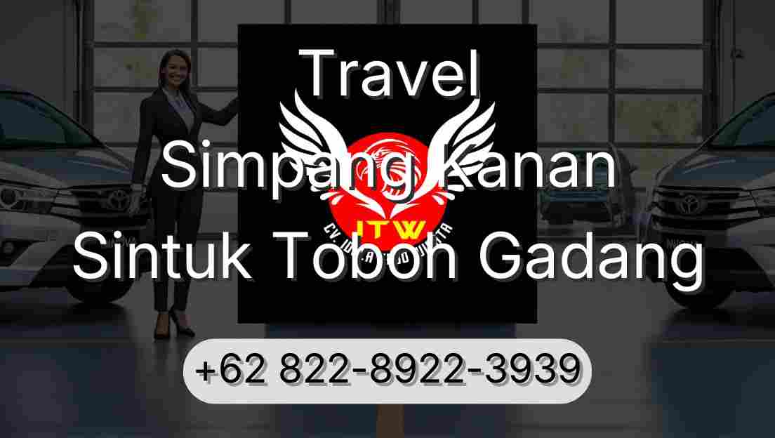 Travel Simpang Kanan Sintuk Toboh Gadang