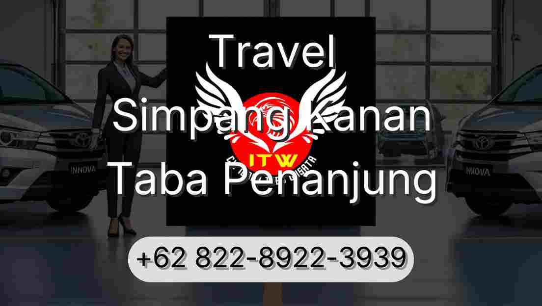 Travel Simpang Kanan Taba Penanjung