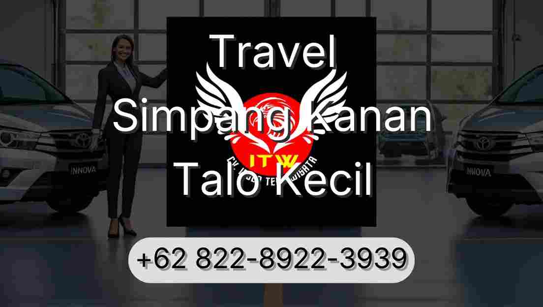 Travel Simpang Kanan Talo Kecil