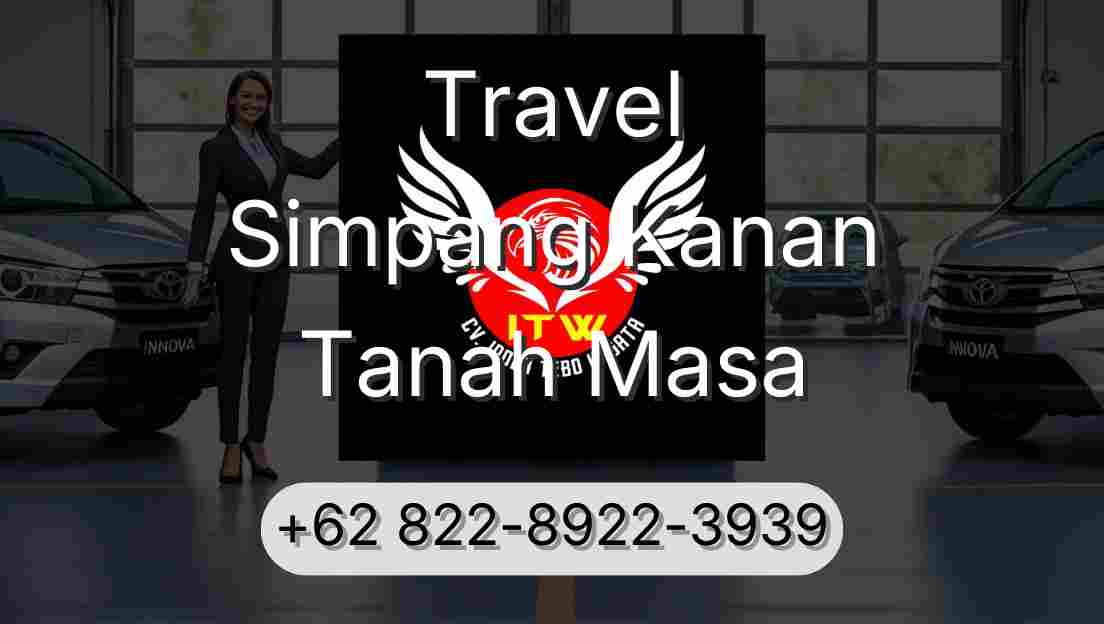 Travel Simpang Kanan Tanah Masa