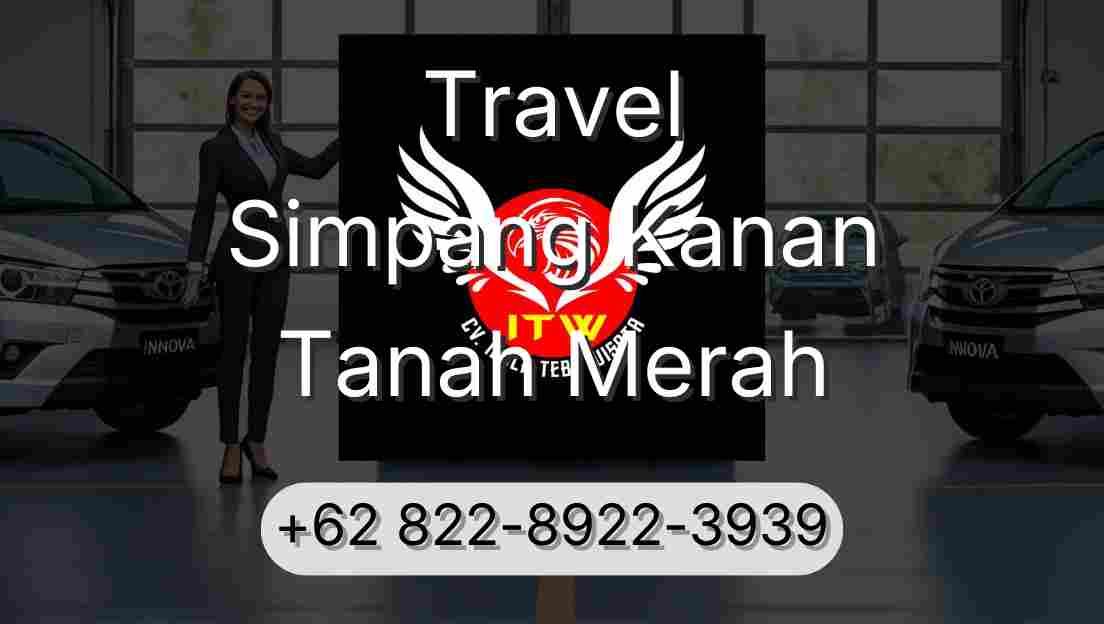 Travel Simpang Kanan Tanah Merah