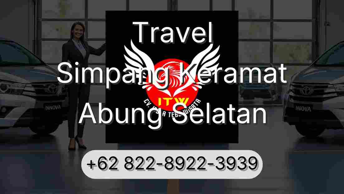 Travel Simpang Keramat Abung Selatan