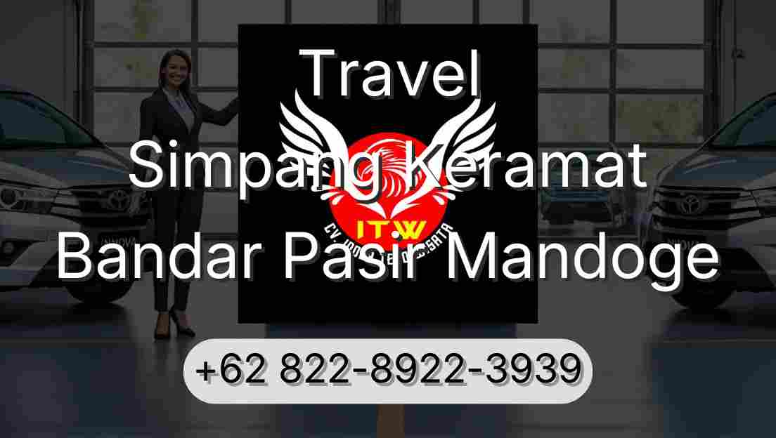Travel Simpang Keramat Bandar Pasir Mandoge