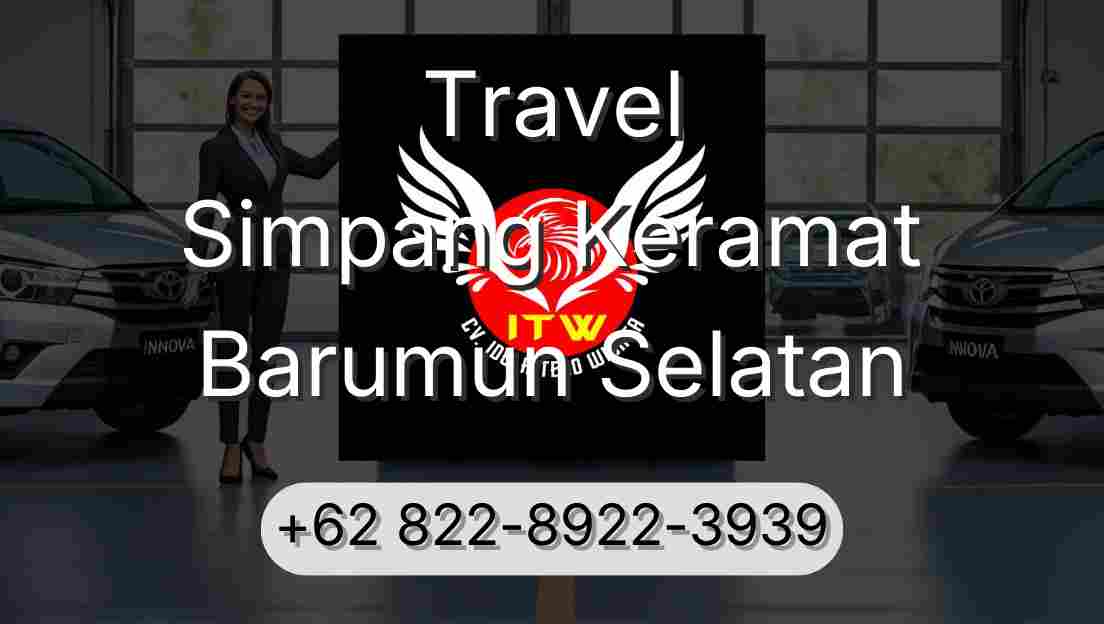 Travel Simpang Keramat Barumun Selatan