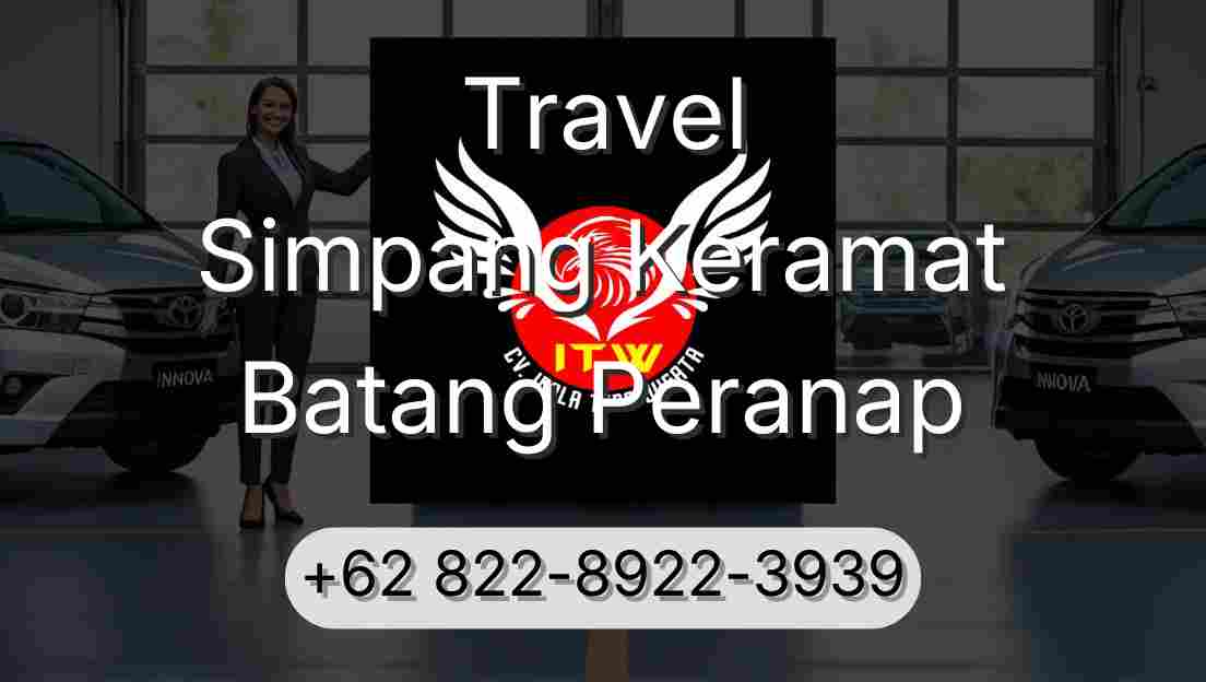 Travel Simpang Keramat Batang Peranap