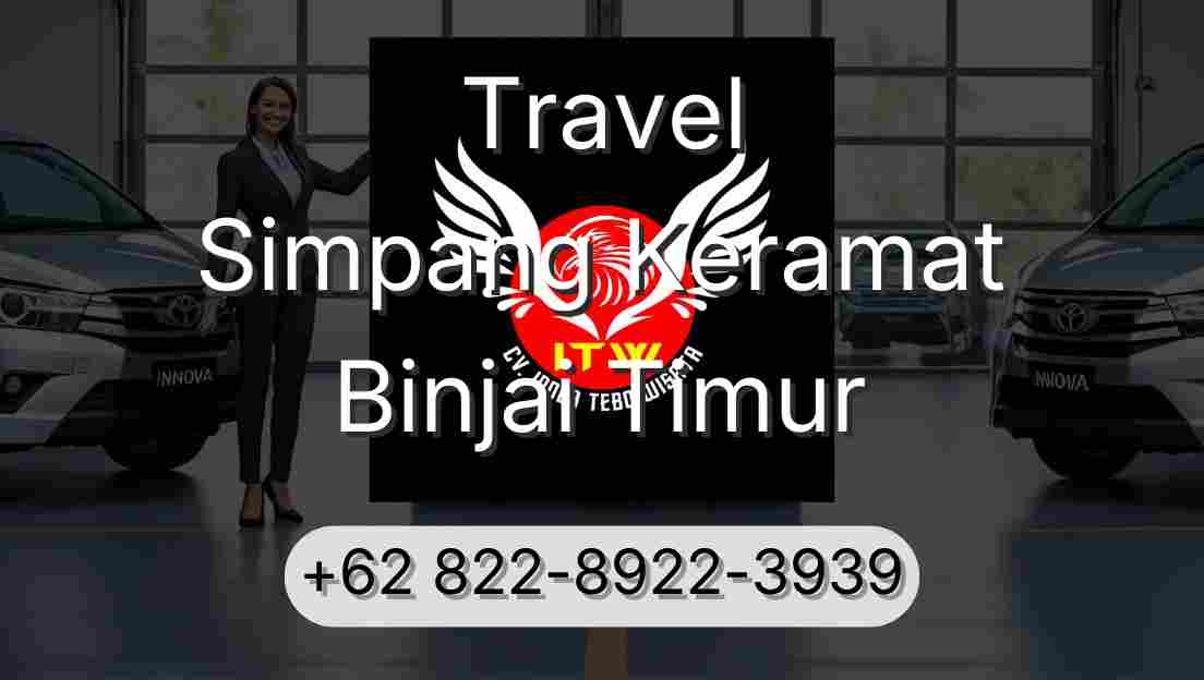 Travel Simpang Keramat Binjai Timur