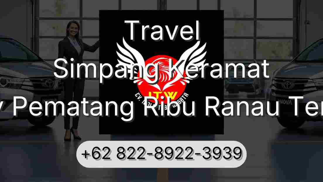 Travel Simpang Keramat Buay Pematang Ribu Ranau Tengah