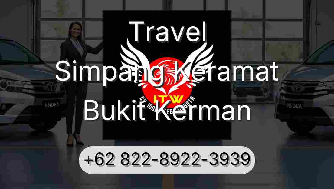 Travel Simpang Keramat Bukit Kerman