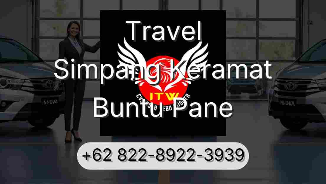 Travel Simpang Keramat Buntu Pane