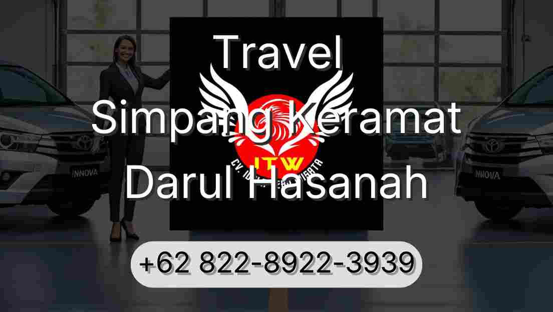 Travel Simpang Keramat Darul Hasanah