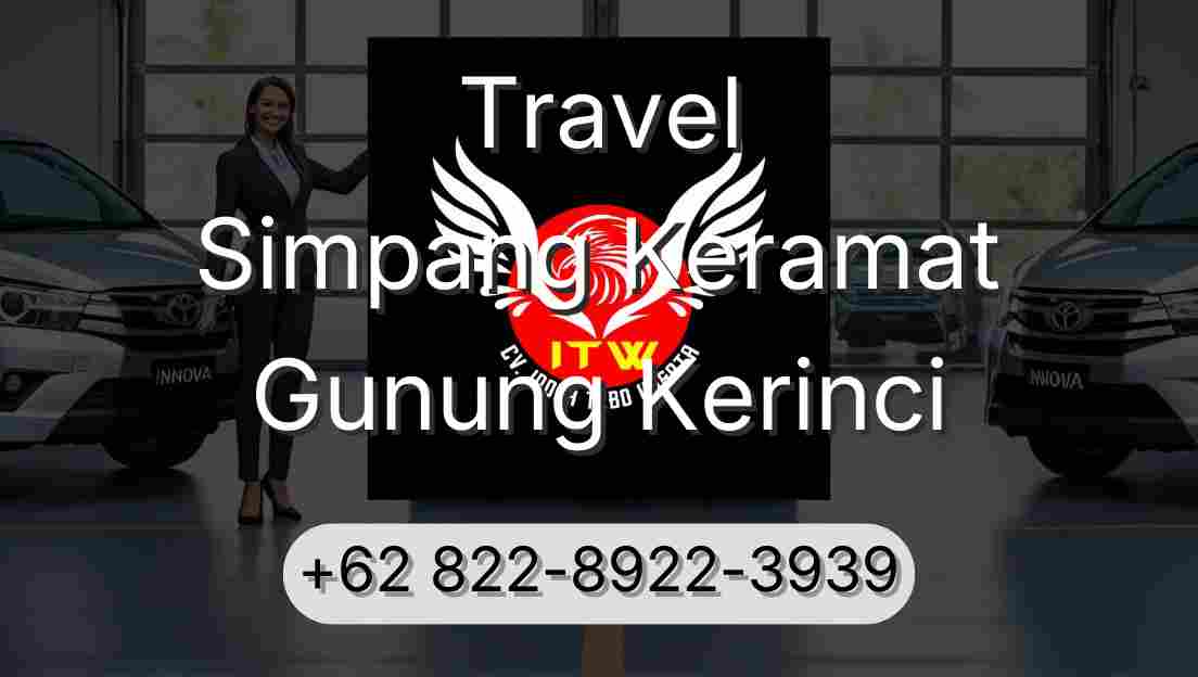 Travel Simpang Keramat Gunung Kerinci
