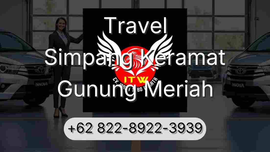 Travel Simpang Keramat Gunung Meriah