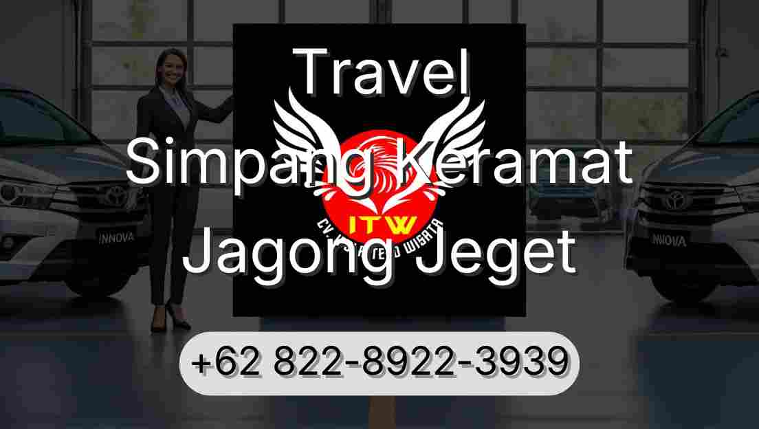 Travel Simpang Keramat Jagong Jeget