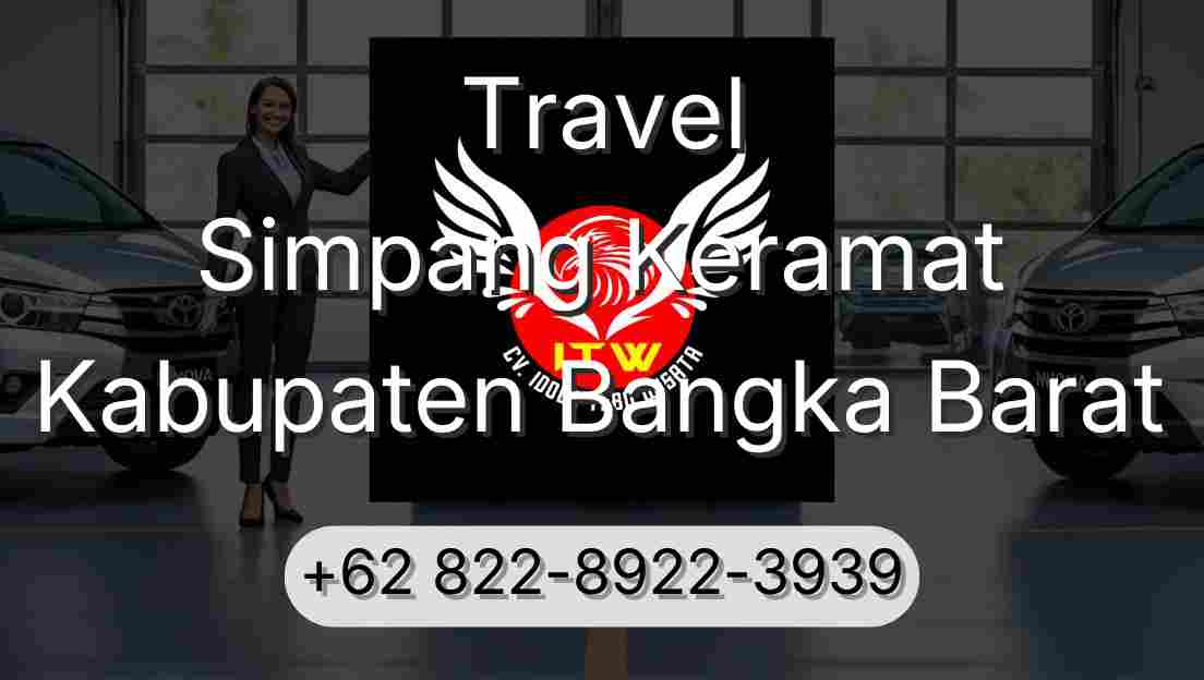 Travel Simpang Keramat Kabupaten Bangka Barat