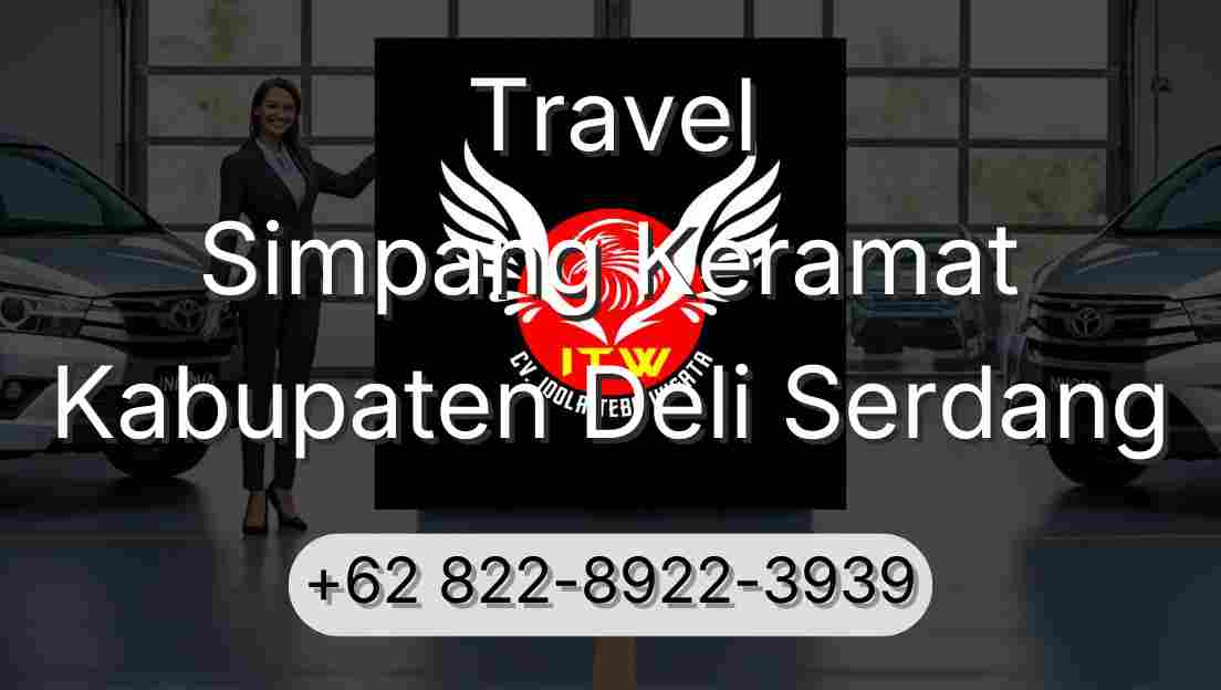 Travel Simpang Keramat Kabupaten Deli Serdang