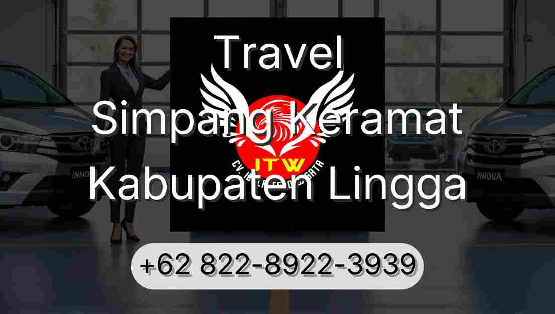 Travel Simpang Keramat Kabupaten Lingga