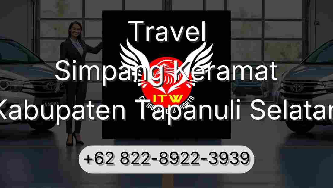 Travel Simpang Keramat Kabupaten Tapanuli Selatan