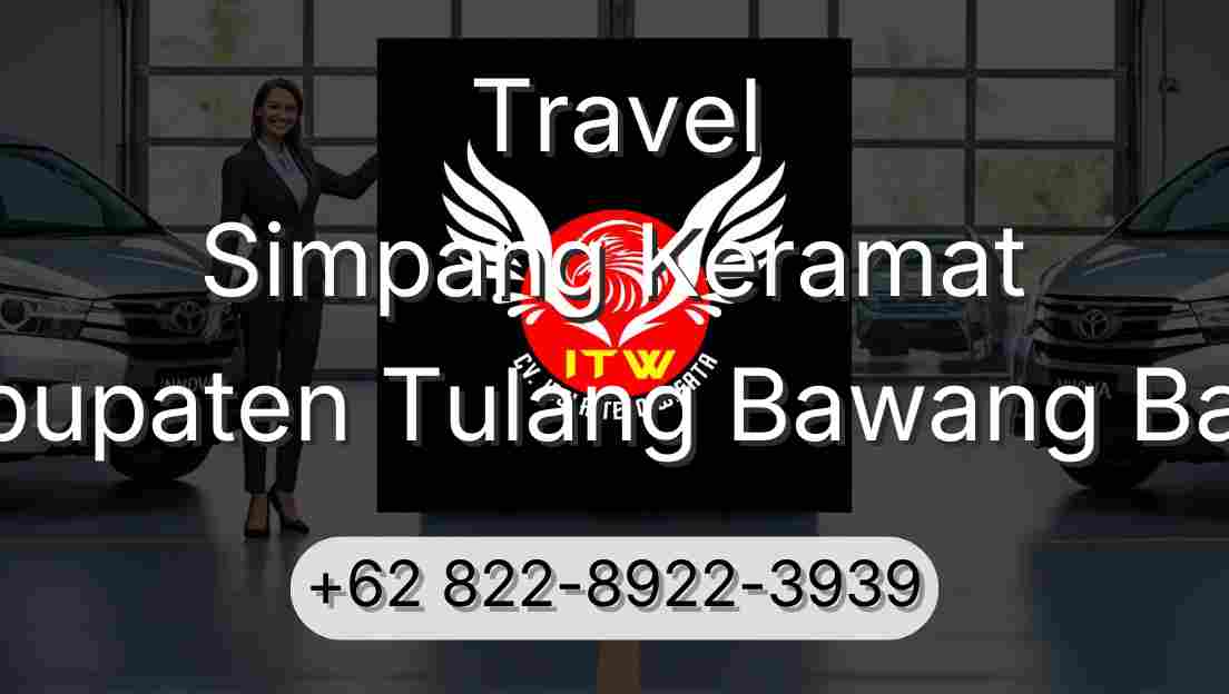 Travel Simpang Keramat Kabupaten Tulang Bawang Barat