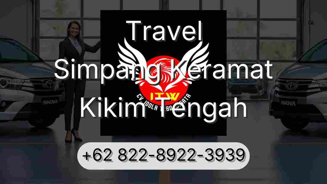 Travel Simpang Keramat Kikim Tengah