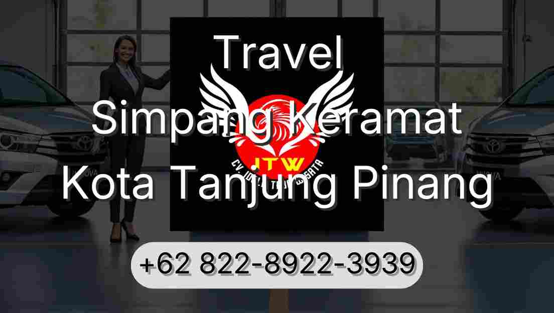 Travel Simpang Keramat Kota Tanjung Pinang