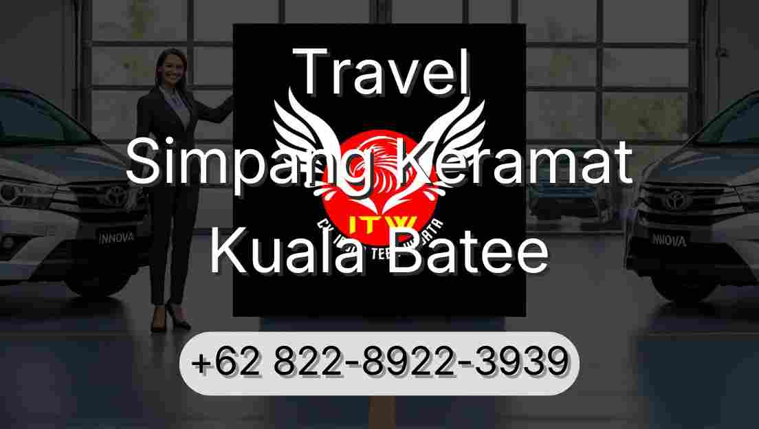 Travel Simpang Keramat Kuala Batee