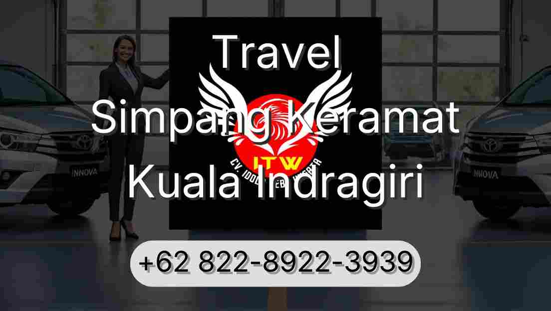 Travel Simpang Keramat Kuala Indragiri