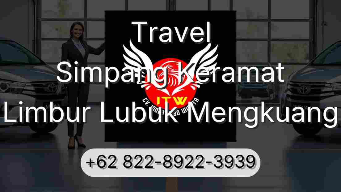 Travel Simpang Keramat Limbur Lubuk Mengkuang