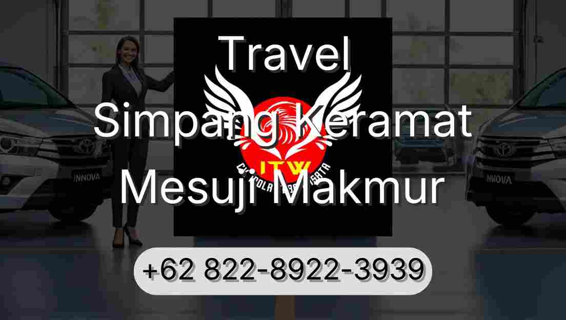 Travel Simpang Keramat Mesuji Makmur