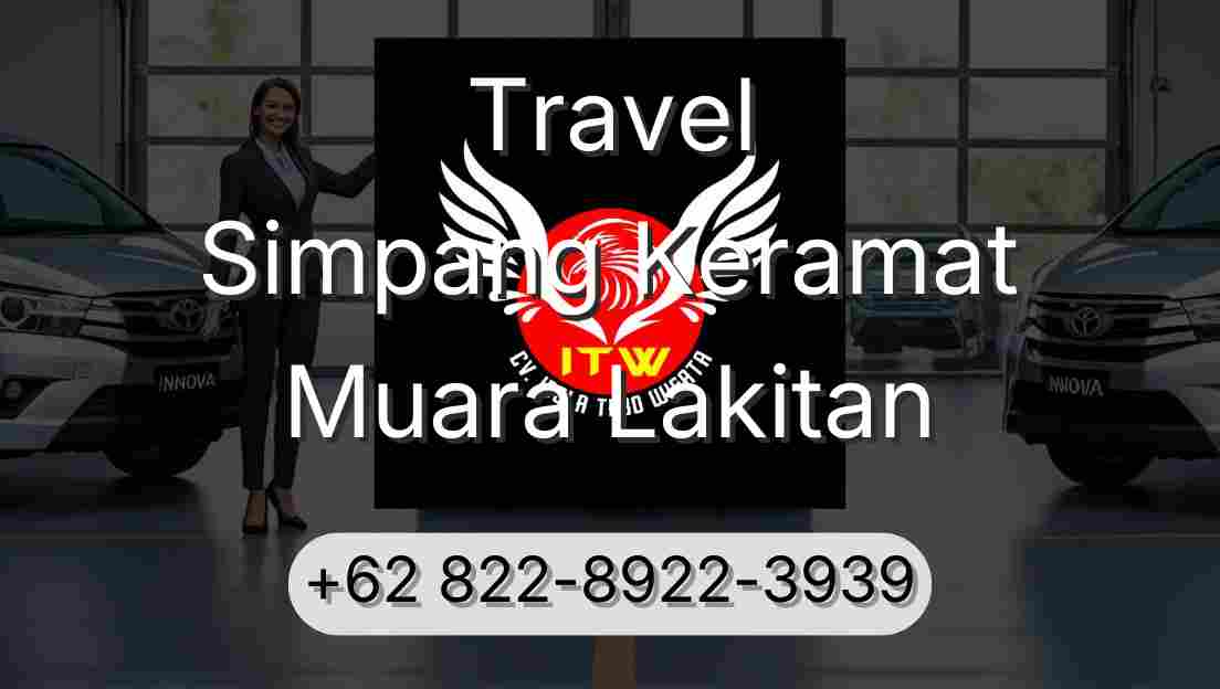 Travel Simpang Keramat Muara Lakitan