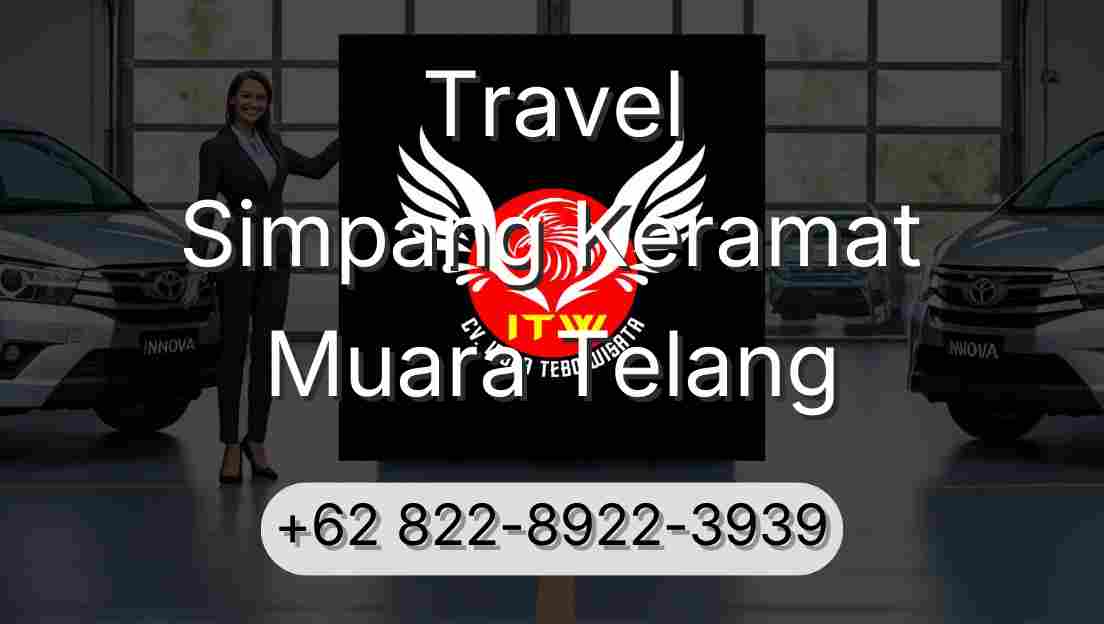 Travel Simpang Keramat Muara Telang