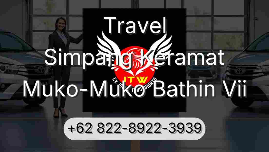 Travel Simpang Keramat Muko-Muko Bathin Vii